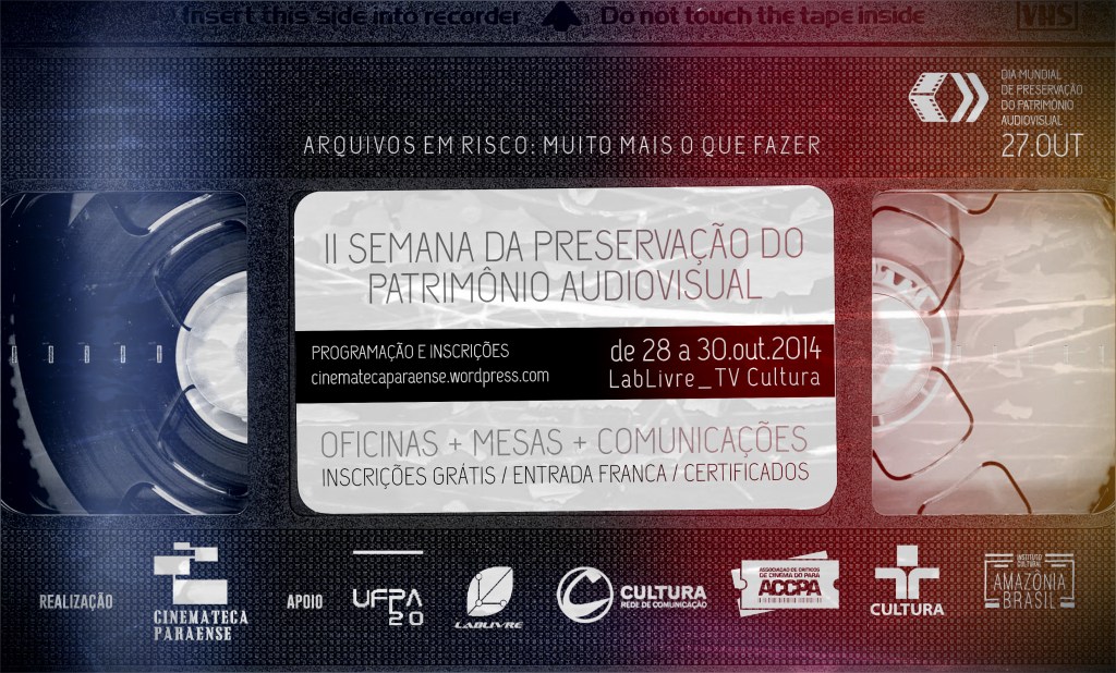 II Semana de Preservacao do Patrimonio Audiovisual